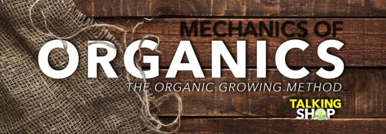 The Organic Growing Method