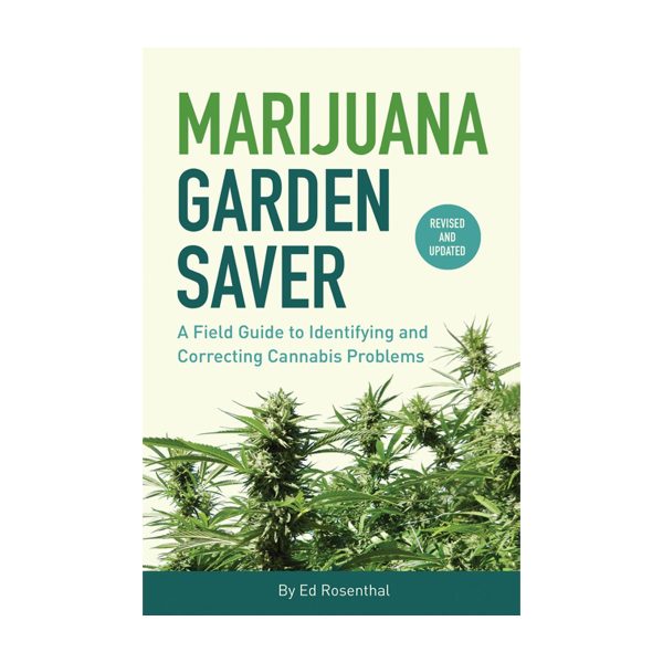 Marijuana Garden Saver