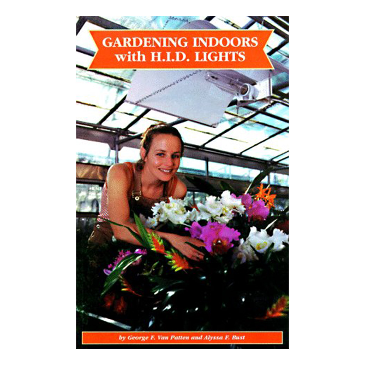 Gardening Indoors with HID Lighting
